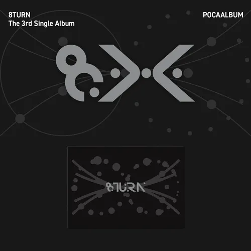 8TURN (에잇턴) - The 3rd Single Album [8.X] (POCAALBUM)