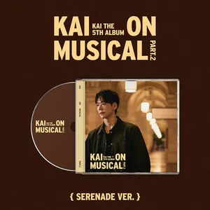 카이 (Kai) - 정규 5집[KAI ON MUSICAL Part.2] (Serenade Ver.) (CD)