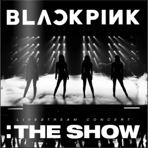 BLACKPINK (블랙핑크) - BLACKPINK 2021 [THE SHOW] (KiT ver.)