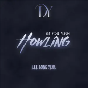 이동열 (LEE DONG YEOL) - [Howling]