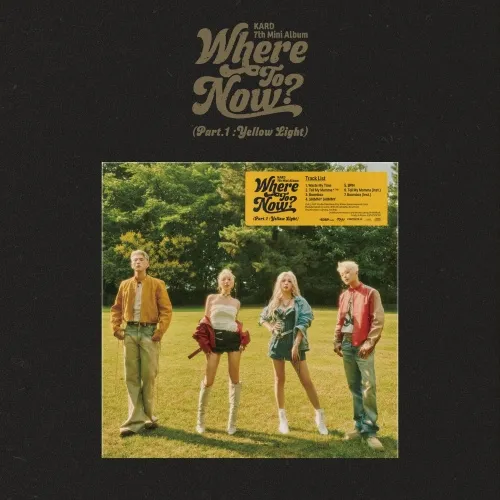 카드 (KARD) - 미니 7집 [Where To Now? (Part.1 : Yellow Light)]
