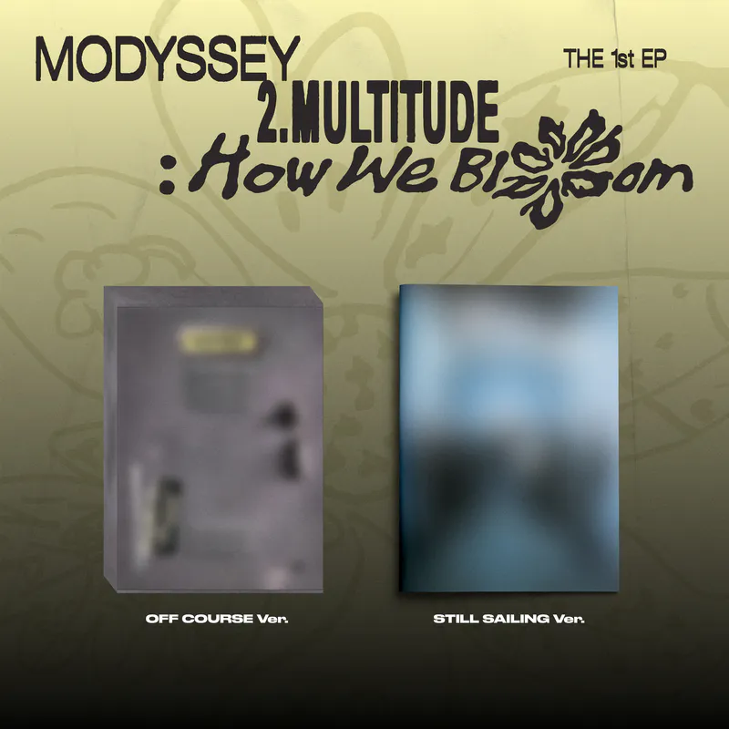 MODYSSEY(모디세이) - 1ST MINI ALBUM 2.Multitude: How We Bloom (OFF COURSE VER.)