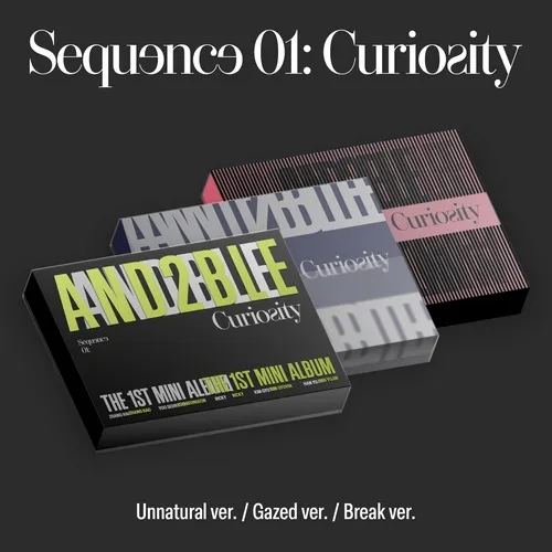 [랜덤] AND2BLE (앤더블) - 미니 1집 [Sequence 01: Curiosity] (일반반 Unnatural ver. / Gazed ver. / Break ver.)