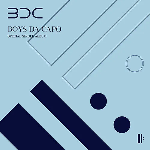 BDC (비디씨) - 싱글1집 [BOYS DA CAPO]