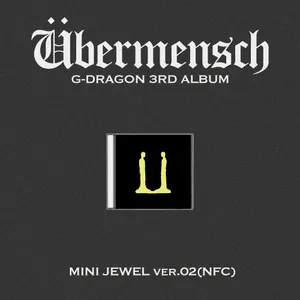 지드래곤 (G-DRAGON) - 3집 앨범 [Übermensch] (MINI JEWEL) (ver.2) (NFC)