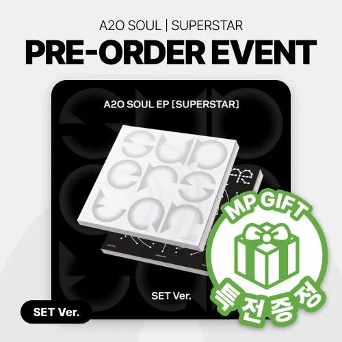 [특전증정/세트] A2O SOUL (에이 투 오 소울) - EP [SUPERSTAR] (SOUL Ver. / CONSTELLATION Ver.)