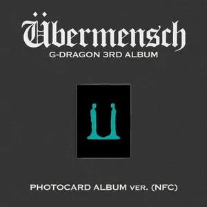 지드래곤 (G-DRAGON) - 3집 앨범 [Übermensch] (PHOTOCARD ALBUM ver.) (NFC)