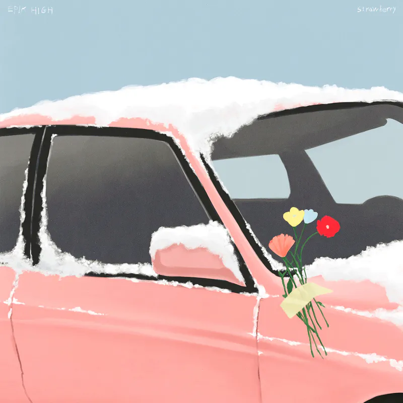 에픽하이 (EPIK HIGH) - [Strawberry]