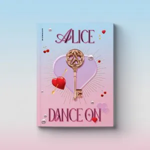 앨리스 (ALICE) - 싱글1집 [DANCE ON]