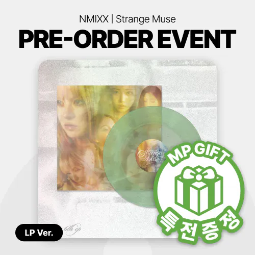 [특전증정] NMIXX (엔믹스) - 미니 6집 [Strange Muse] (LP Ver.) (Muse Ver.)