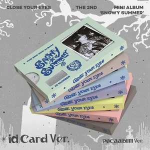 [랜덤] 클로즈 유어 아이즈 (CLOSE YOUR EYES) - 미니 2집 [Snowy Summer] (ID Card Ver.) (POCAALBUM)