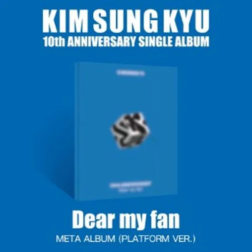 김성규 (KIM SUNG KYU) - 싱글 [Dear my fan] (Platform Ver.)